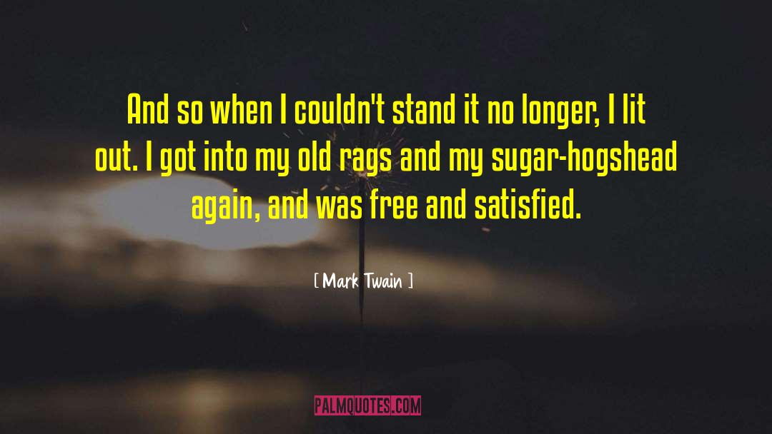Sugar Mama quotes by Mark Twain