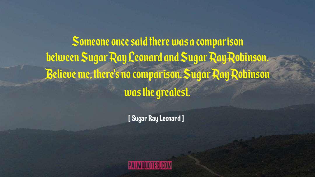 Sugar Packet quotes by Sugar Ray Leonard