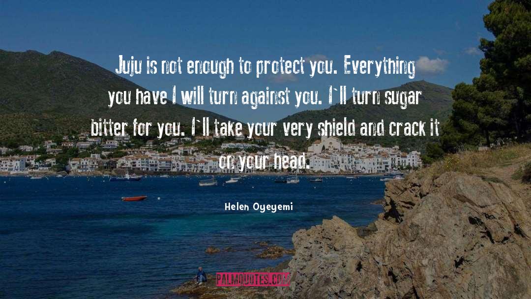 Sugar Pease quotes by Helen Oyeyemi