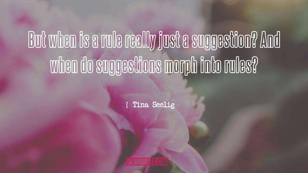 Suggestion quotes by Tina Seelig