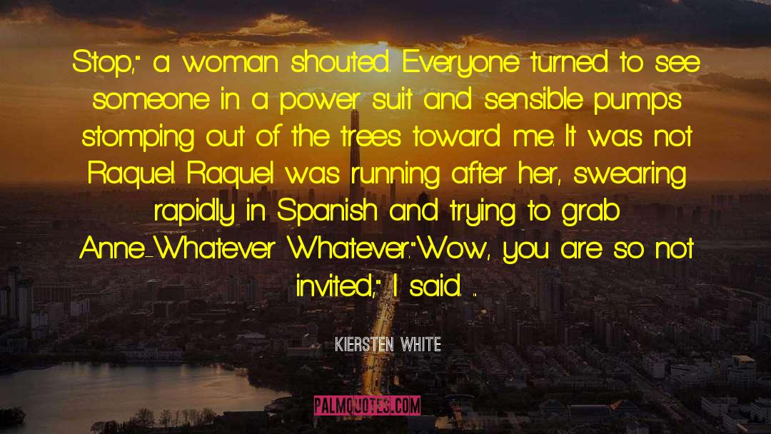 Sugiero In Spanish quotes by Kiersten White