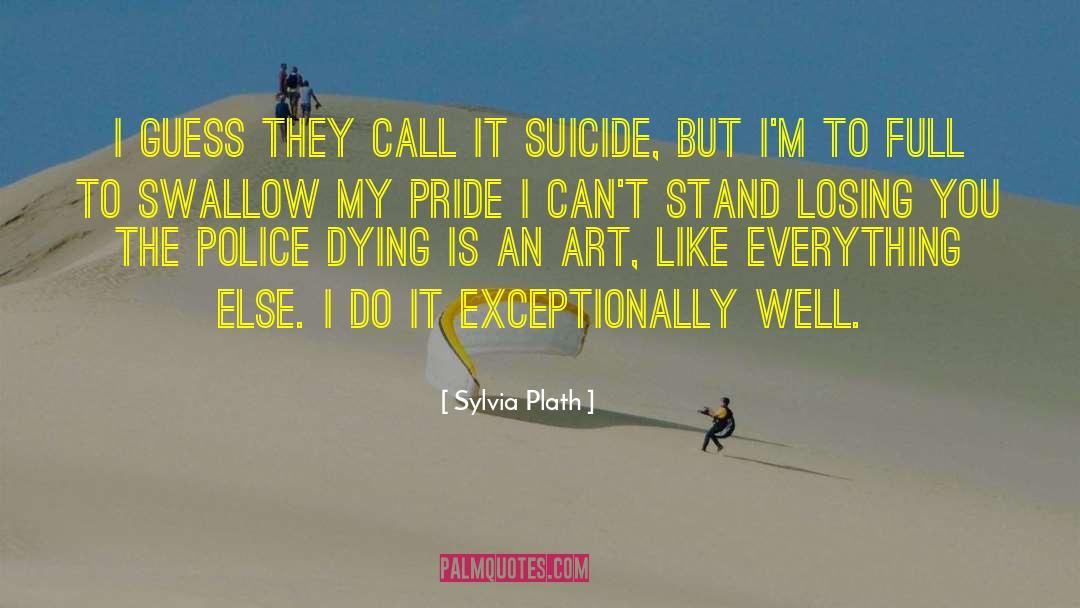 Suicidal Ideation quotes by Sylvia Plath