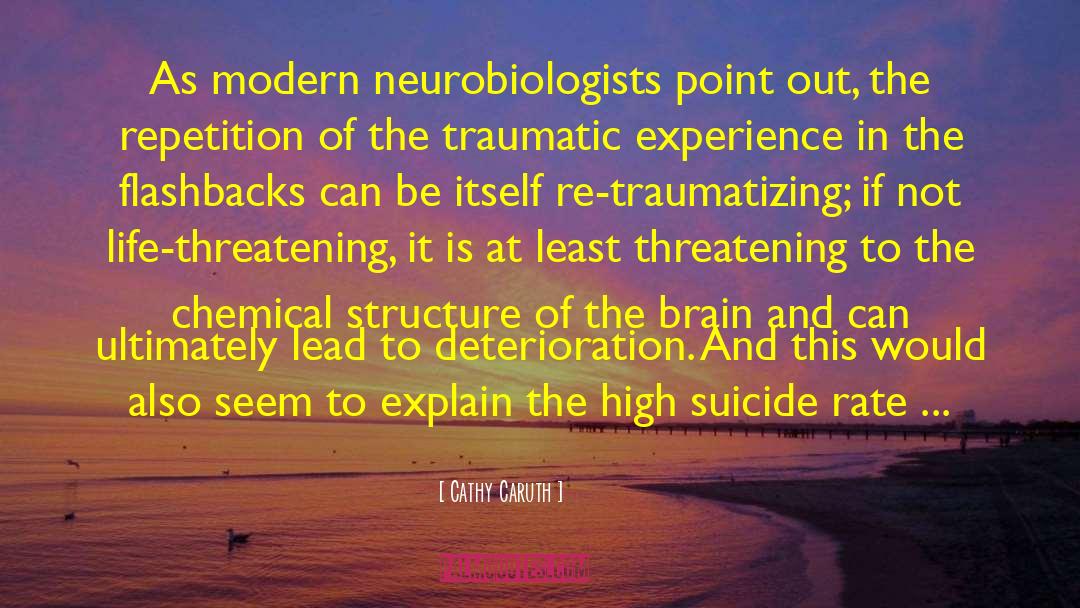 Suicidality quotes by Cathy Caruth