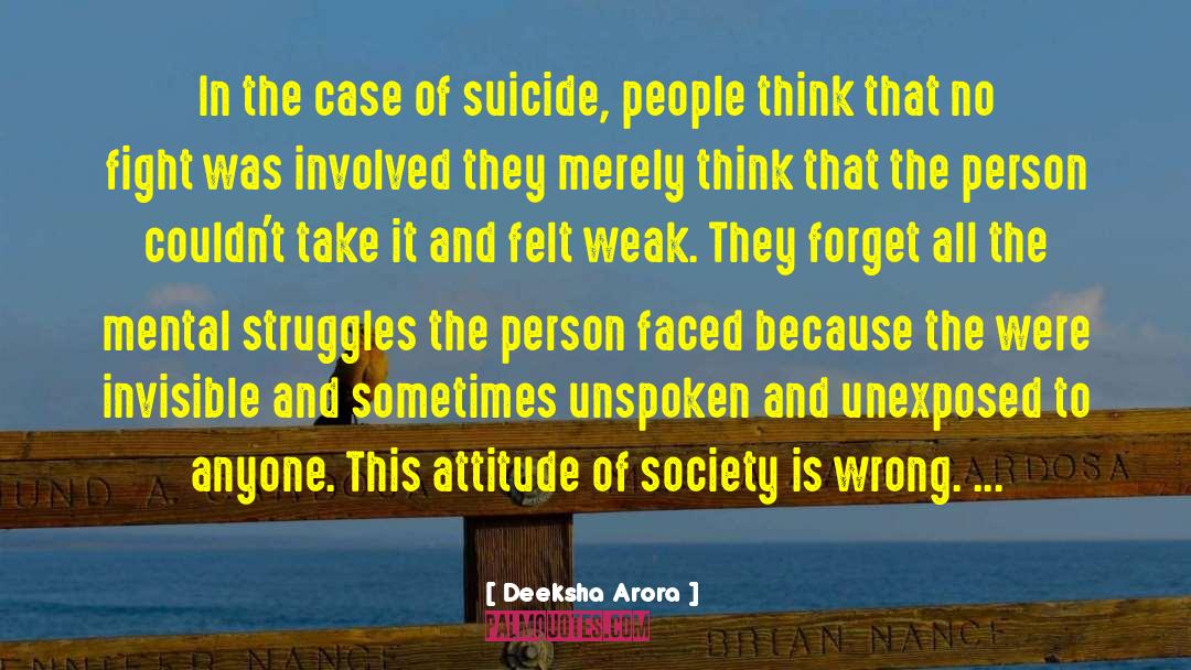Suicide Attempt quotes by Deeksha Arora