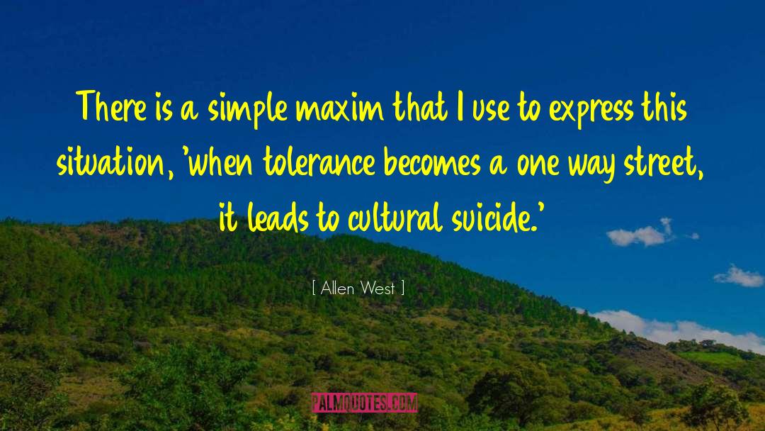 Suicide Attempts quotes by Allen West