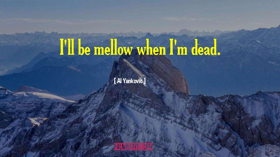 Suicide Blonde quotes by Al Yankovic