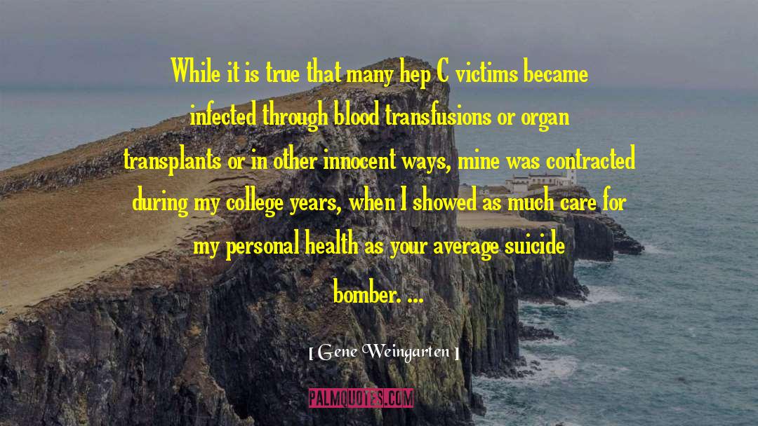 Suicide Bomber quotes by Gene Weingarten