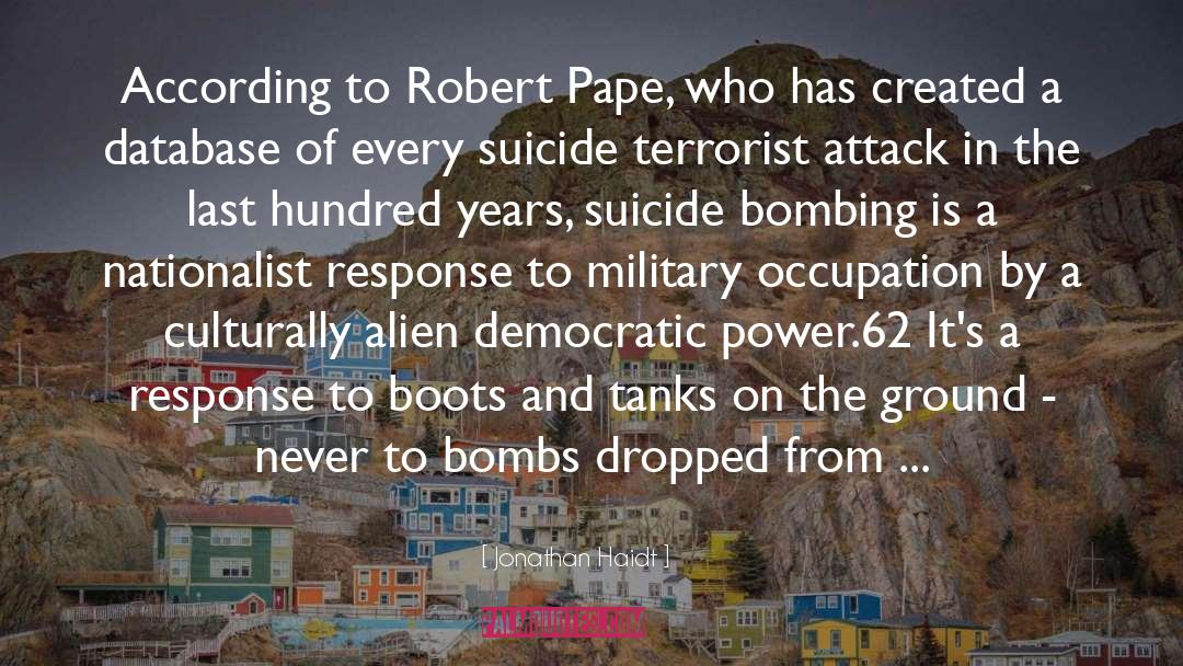 Suicide Bombing quotes by Jonathan Haidt