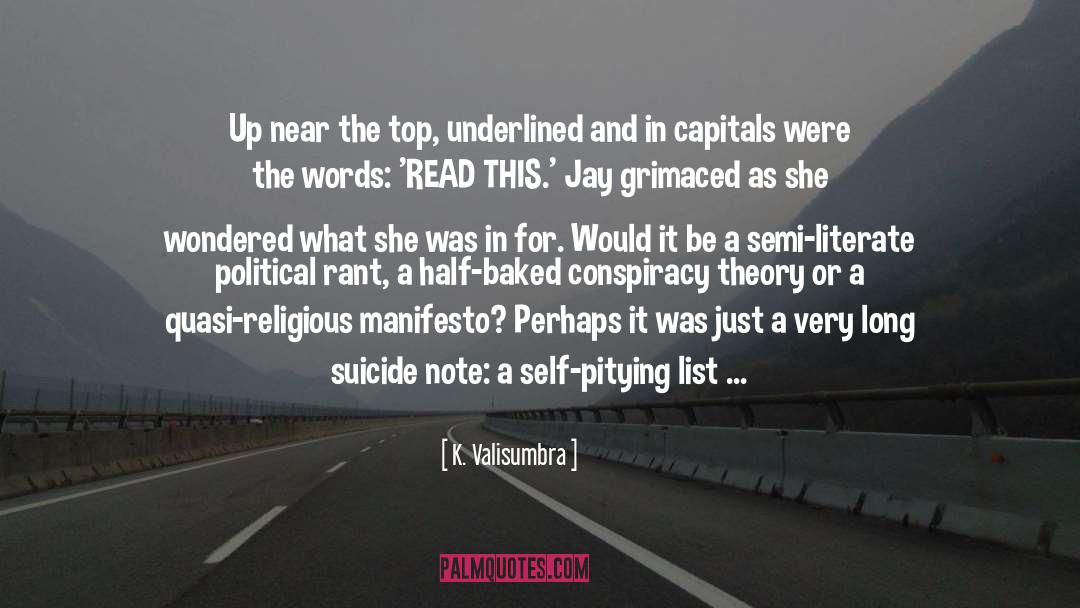 Suicide Note quotes by K. Valisumbra