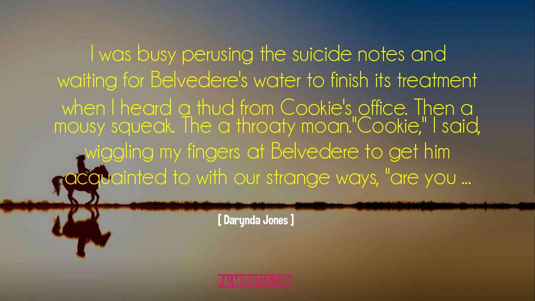 Suicide Notes quotes by Darynda Jones