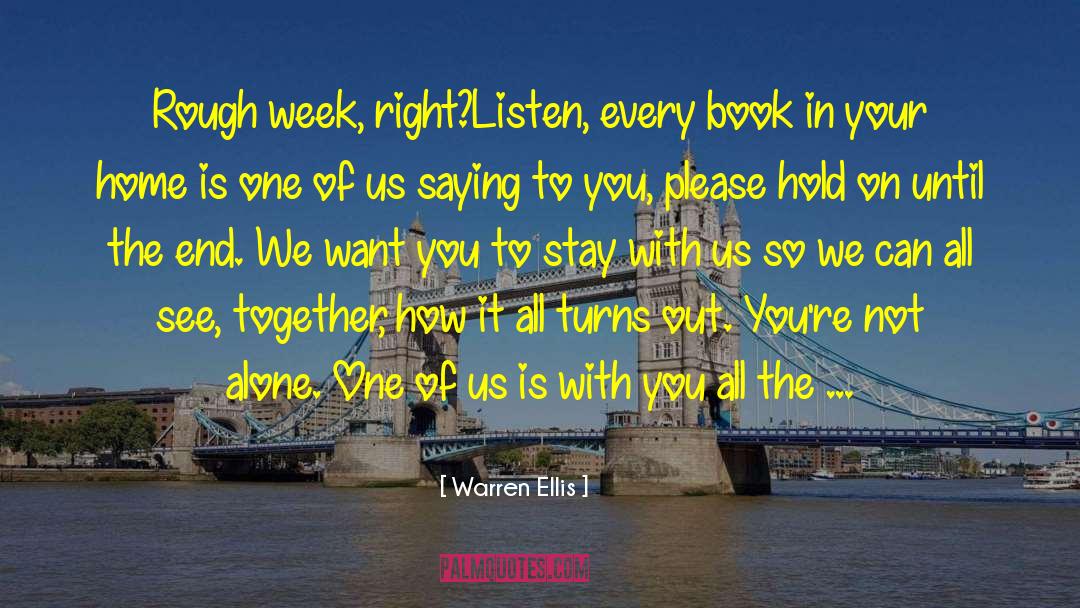 Suicide Prevention quotes by Warren Ellis