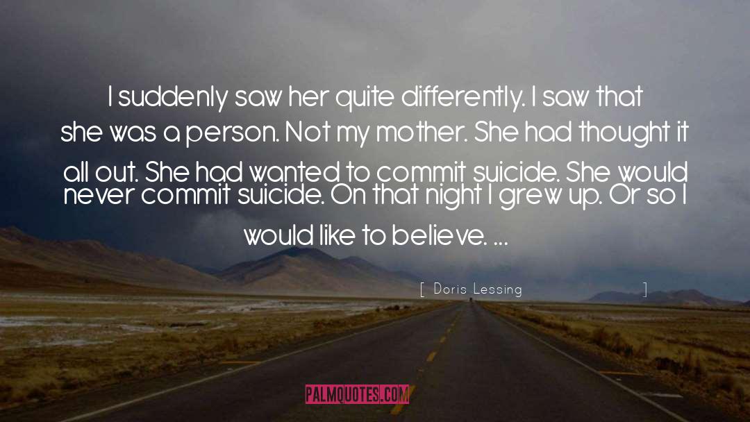 Suicide quotes by Doris Lessing
