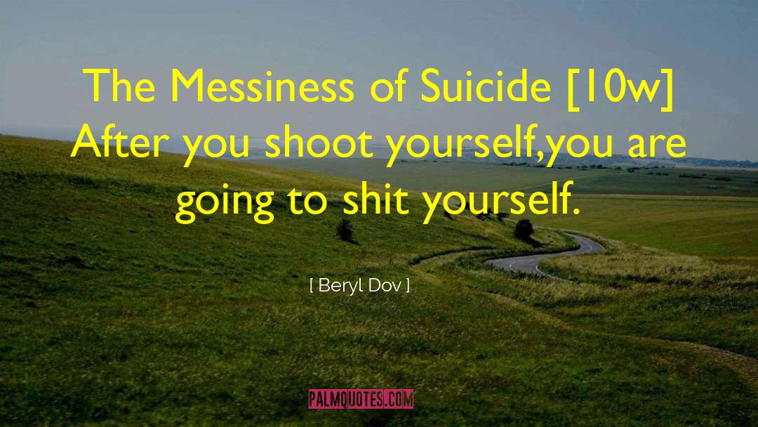 Suicide Rates quotes by Beryl Dov