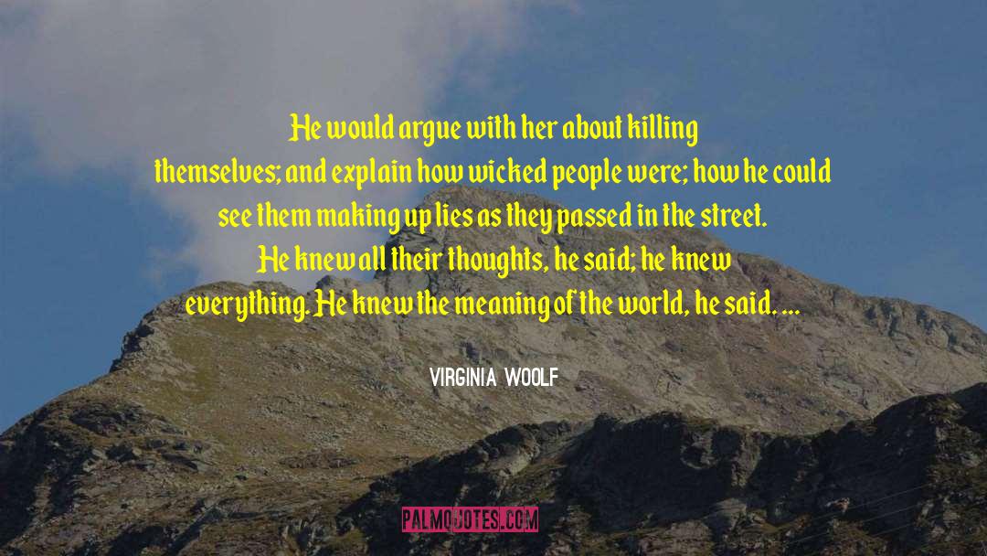 Suicide Rates quotes by Virginia Woolf