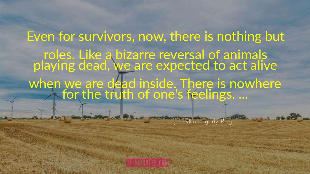 Suicide Survivors quotes by Phyllis Edgerly Ring