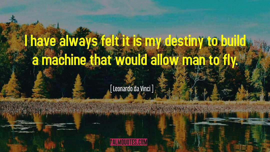 Suikerspin Machine quotes by Leonardo Da Vinci