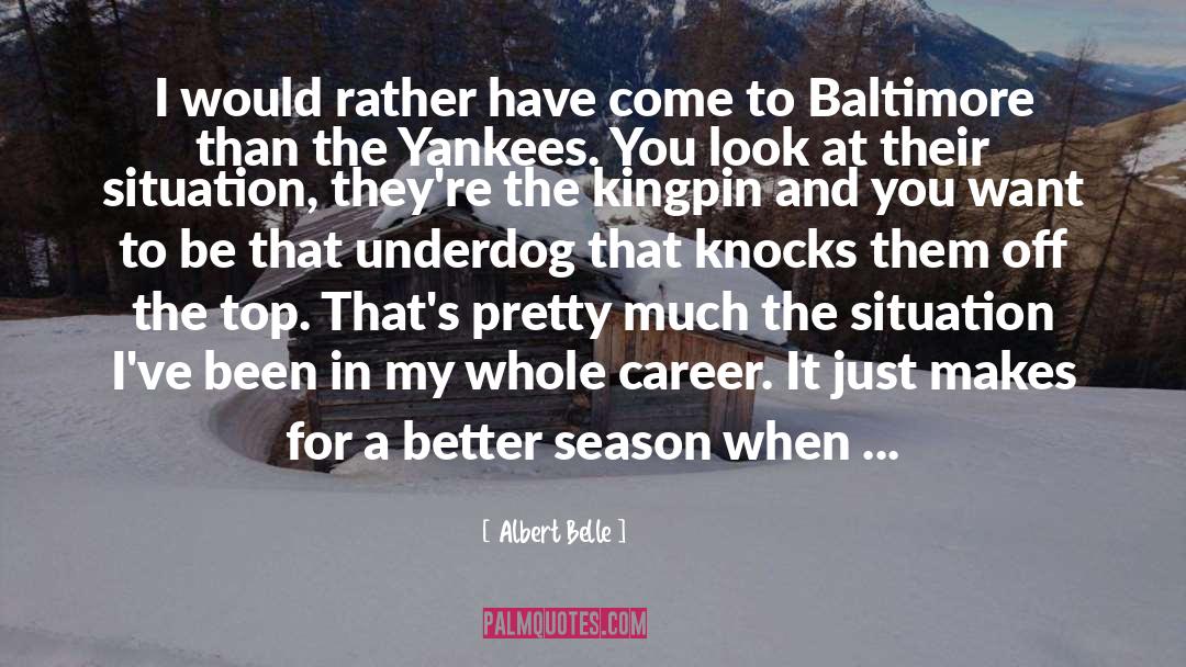 Suikyu Yankees quotes by Albert Belle