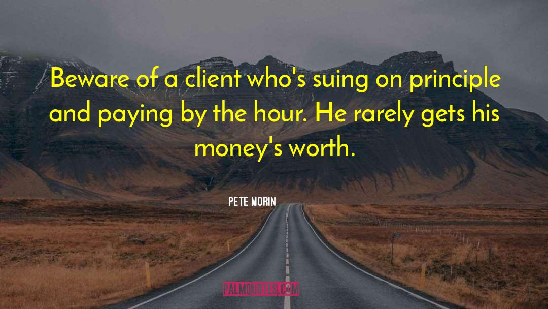 Suing quotes by Pete Morin