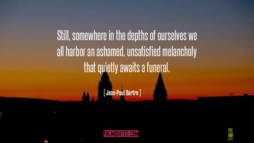Suitable For Funeral Notices quotes by Jean-Paul Sartre