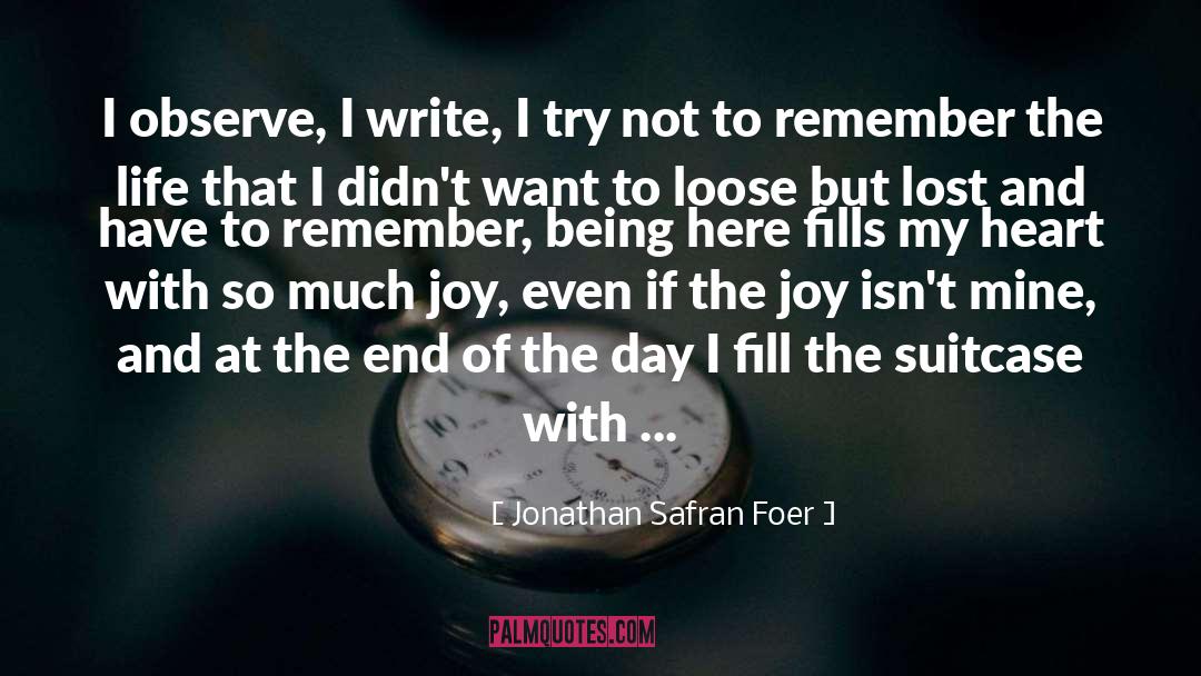 Suitcase quotes by Jonathan Safran Foer