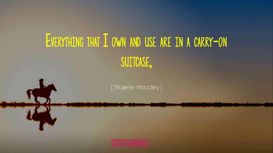 Suitcases quotes by Shailene Woodley