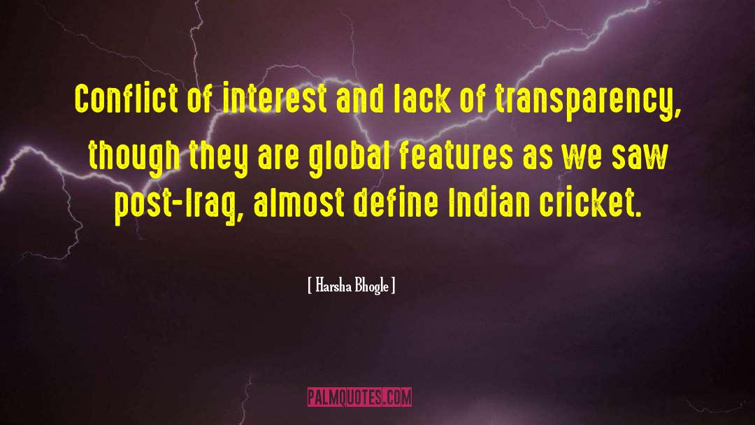 Suits Conflict Of Interest quotes by Harsha Bhogle