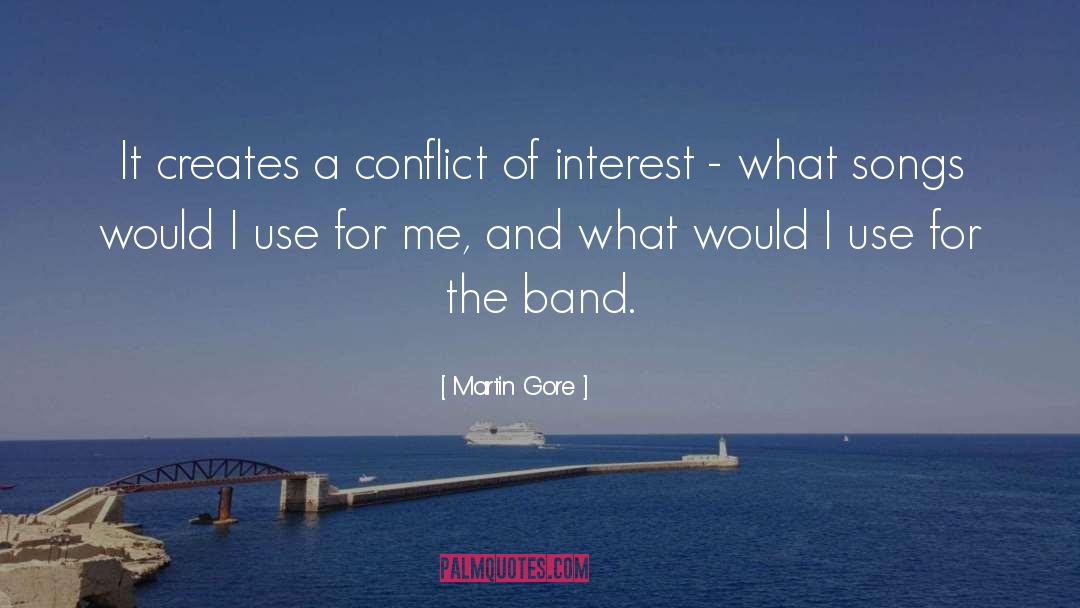 Suits Conflict Of Interest quotes by Martin Gore