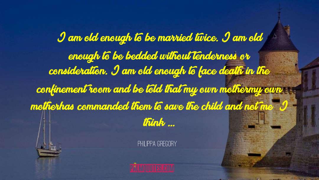 Suits Family quotes by Philippa Gregory