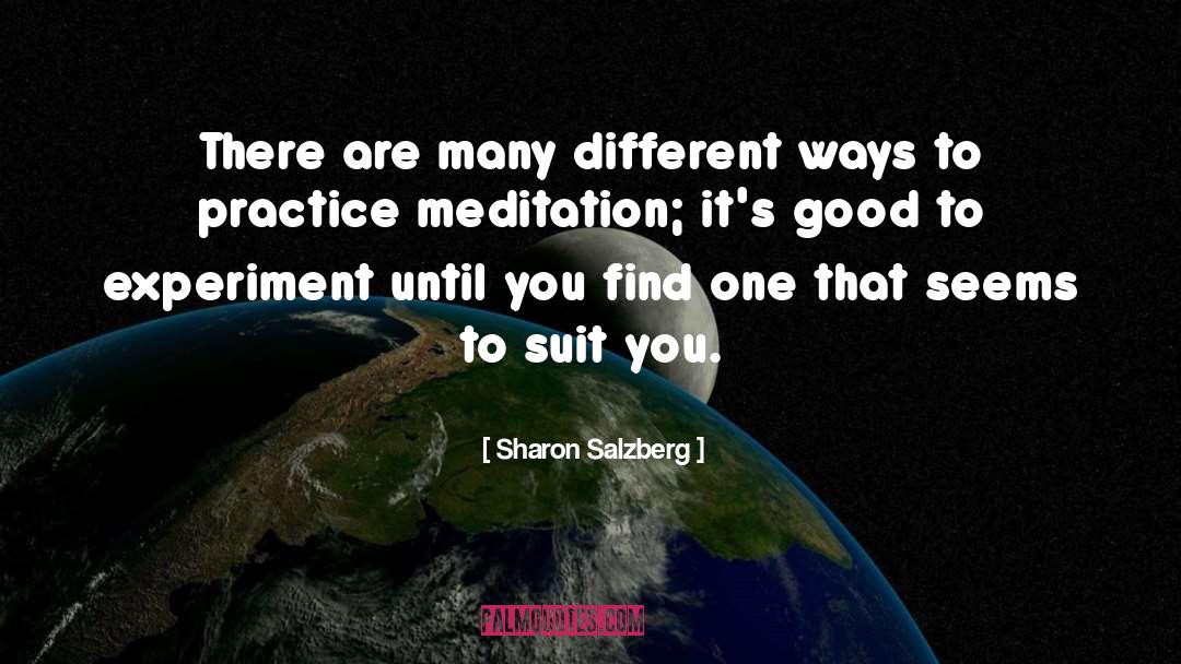 Suits You quotes by Sharon Salzberg