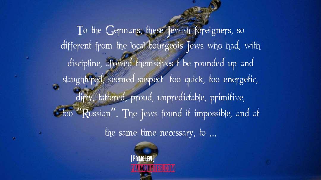 Sukhodolsky Russian quotes by Primo Levi