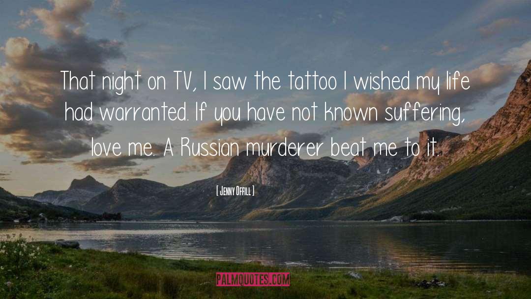 Sukhodolsky Russian quotes by Jenny Offill
