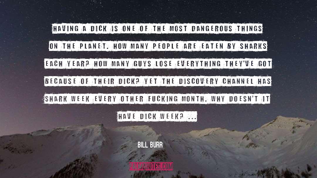 Sulikowski Shark quotes by Bill Burr