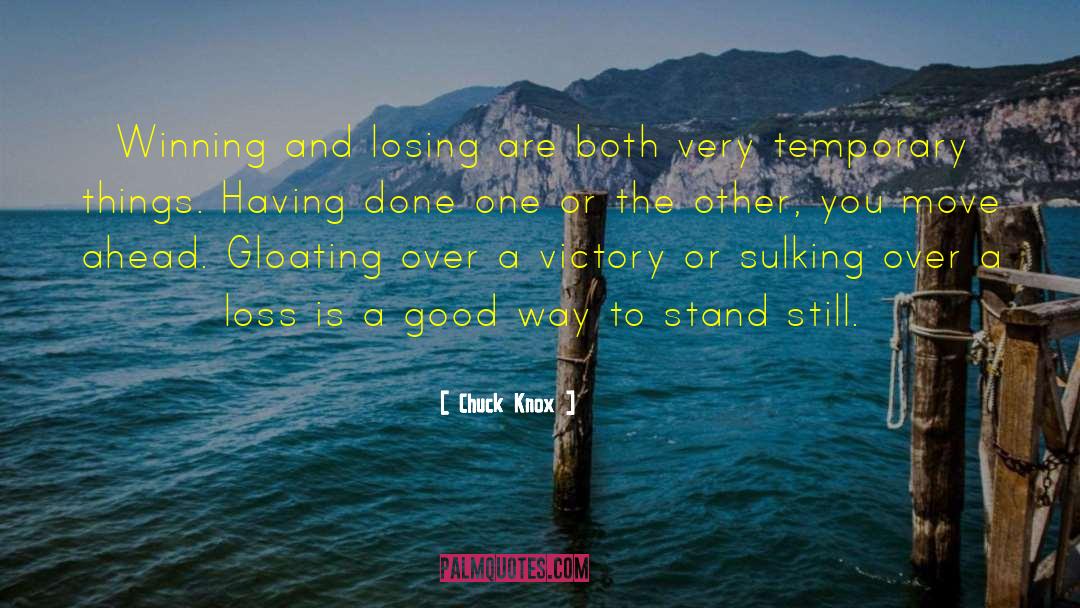 Sulking quotes by Chuck Knox