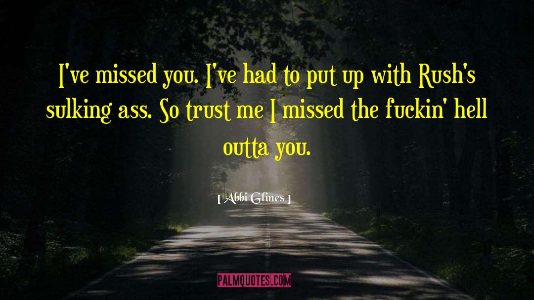 Sulking quotes by Abbi Glines