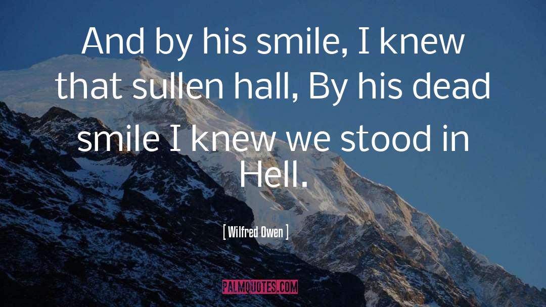 Sullen quotes by Wilfred Owen