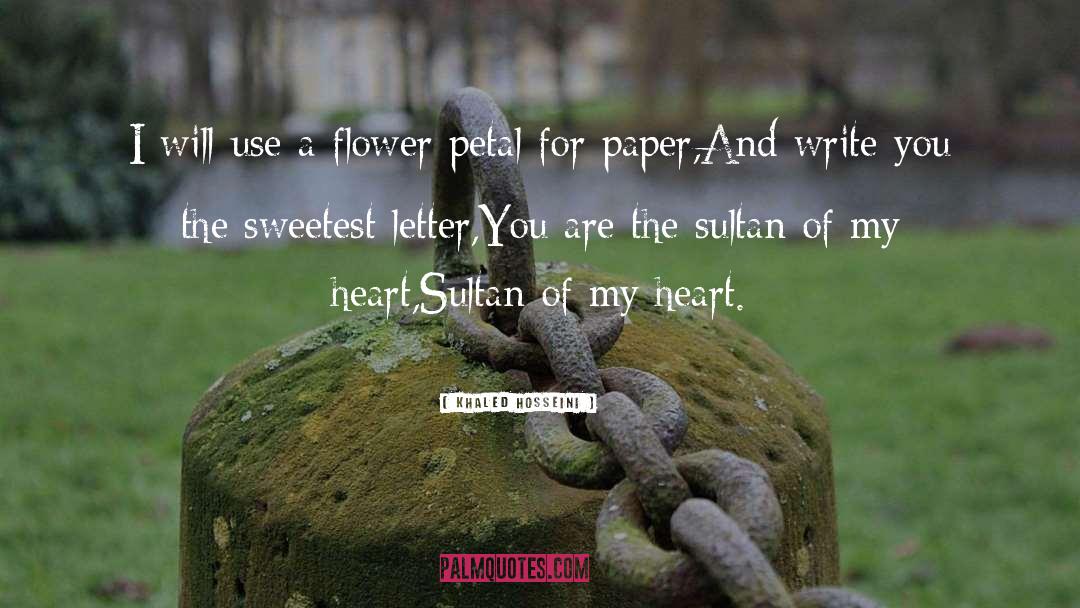 Sultan quotes by Khaled Hosseini