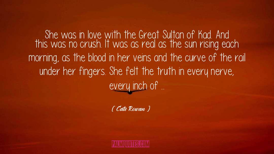 Sultan quotes by Cate Rowan