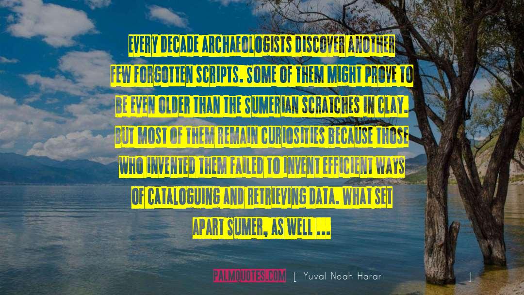 Sumerian quotes by Yuval Noah Harari