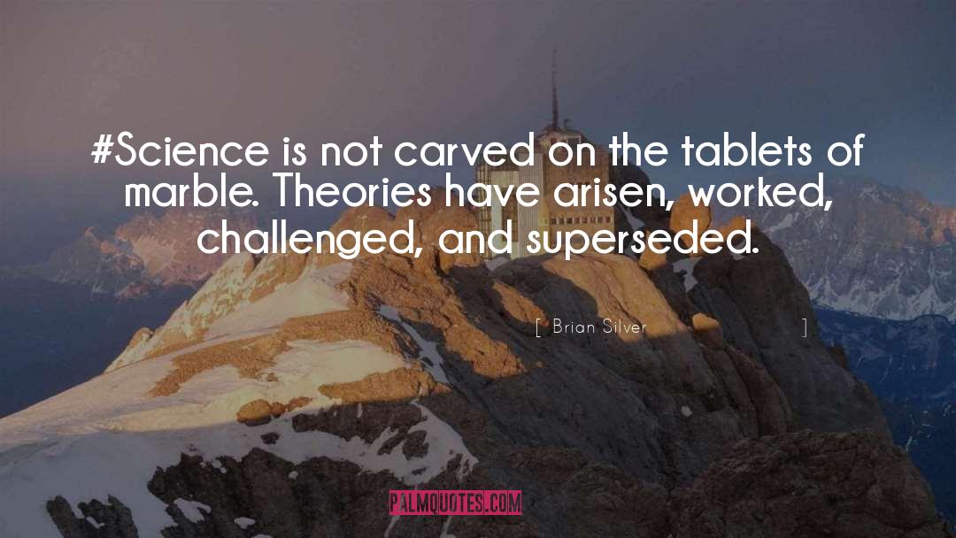 Sumerian Tablets quotes by Brian Silver