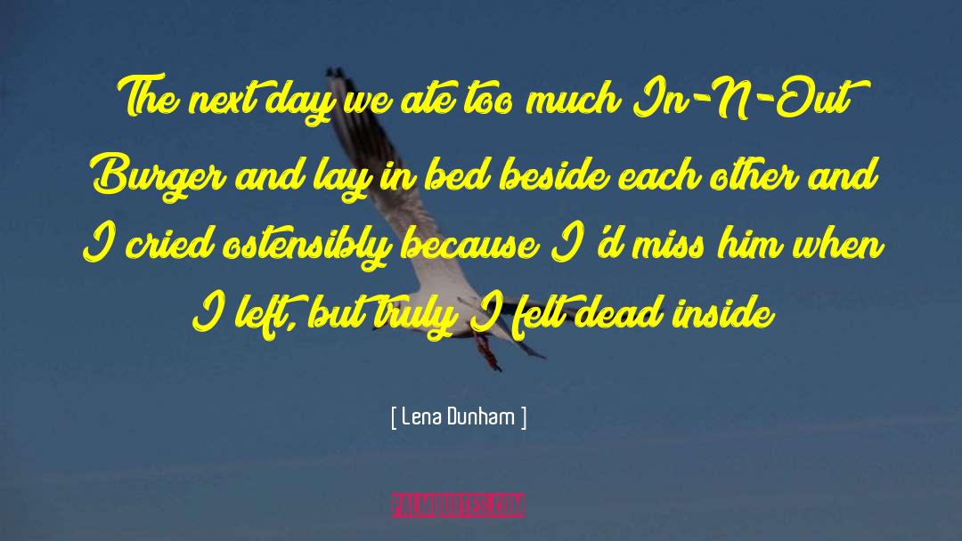 Sumitu Bed quotes by Lena Dunham