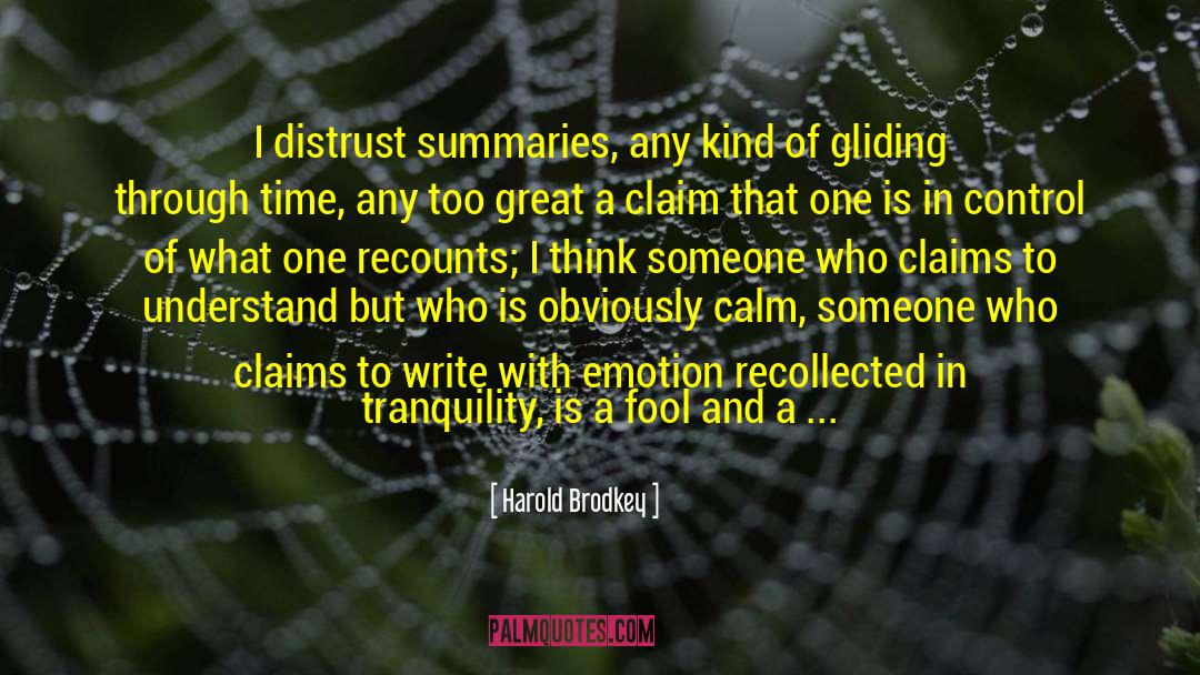 Summaries quotes by Harold Brodkey