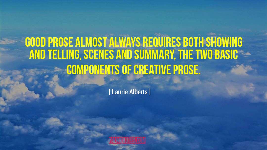 Summary quotes by Laurie Alberts