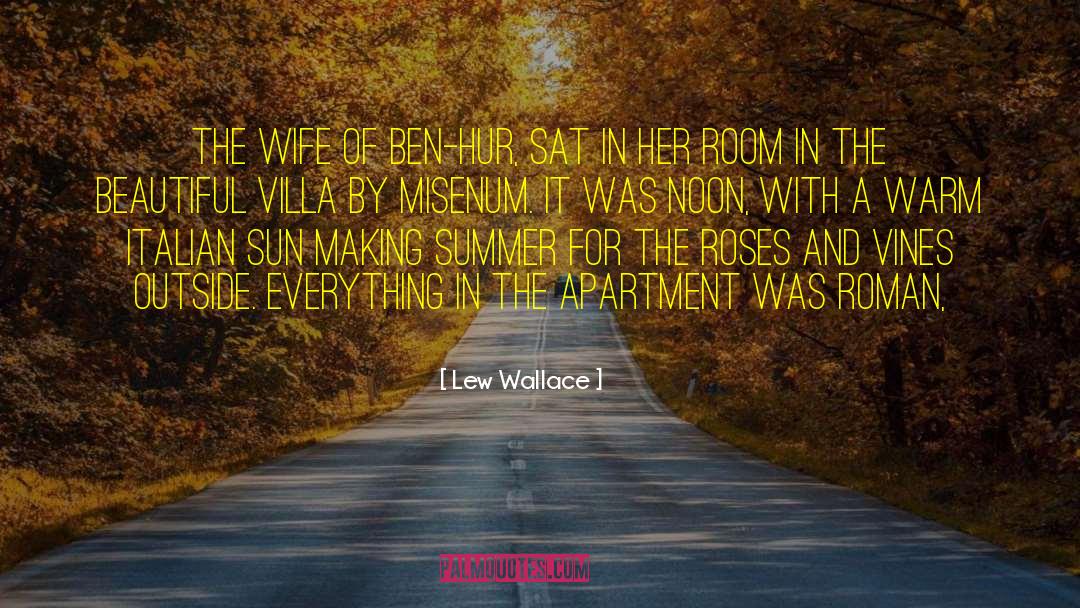 Summer And The City quotes by Lew Wallace