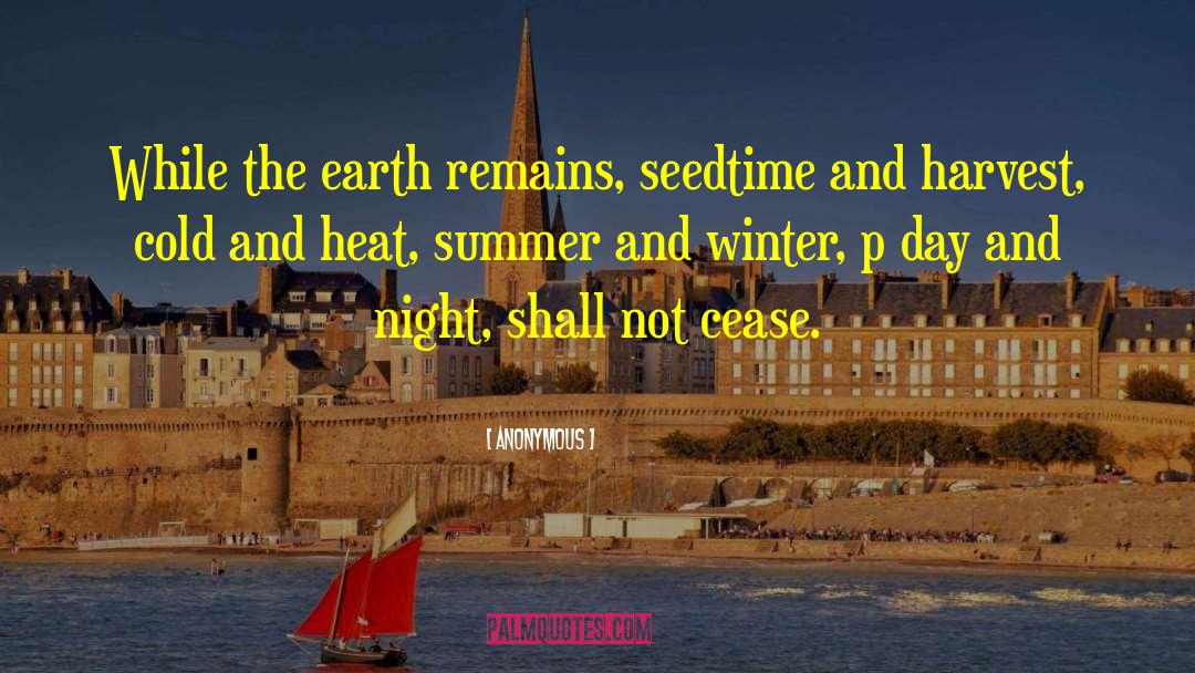 Summer And Winter quotes by Anonymous
