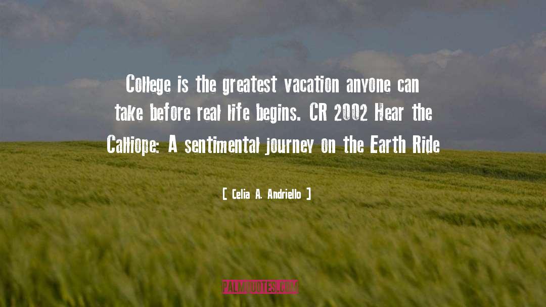 Summer Before College quotes by Celia A. Andriello