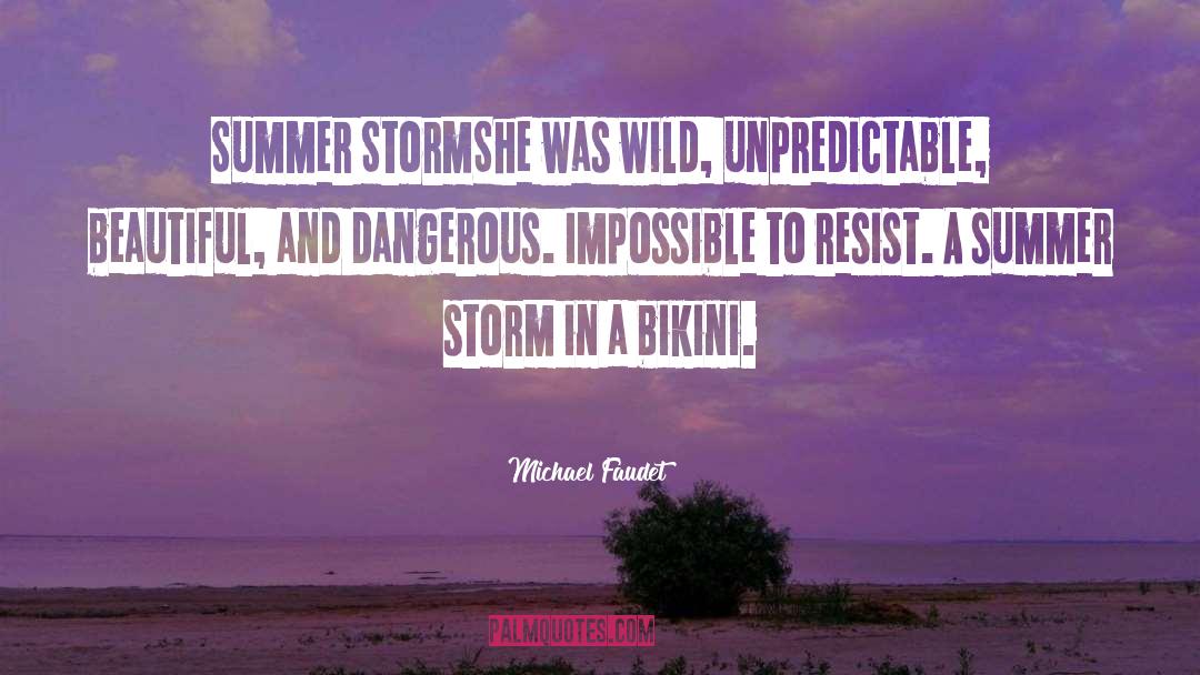 Summer Breeze quotes by Michael Faudet