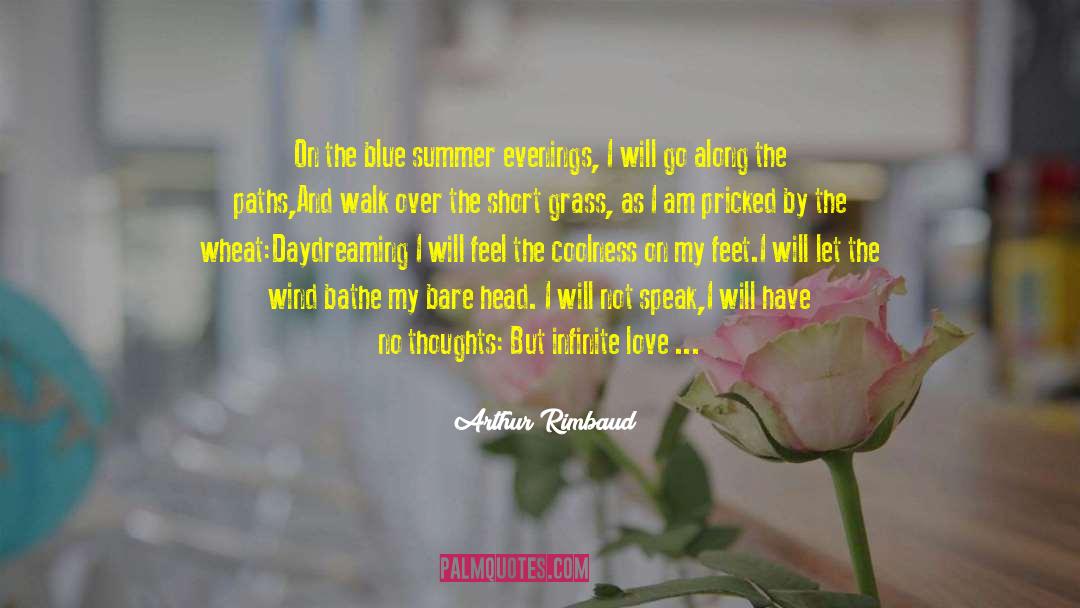 Summer Camp quotes by Arthur Rimbaud