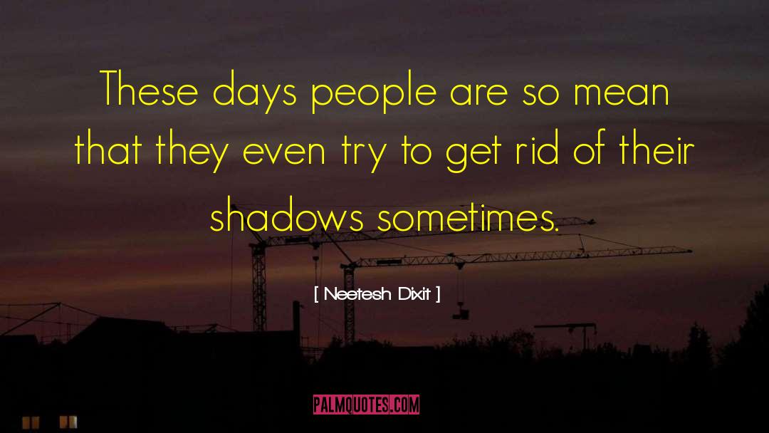 Summer Days quotes by Neetesh Dixit