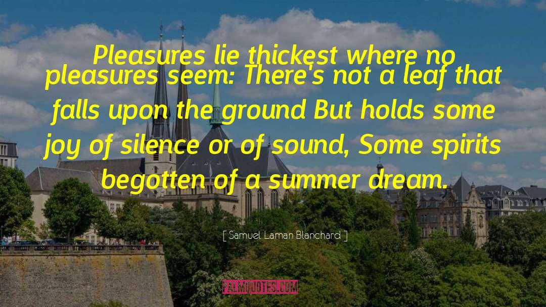 Summer Dream quotes by Samuel Laman Blanchard