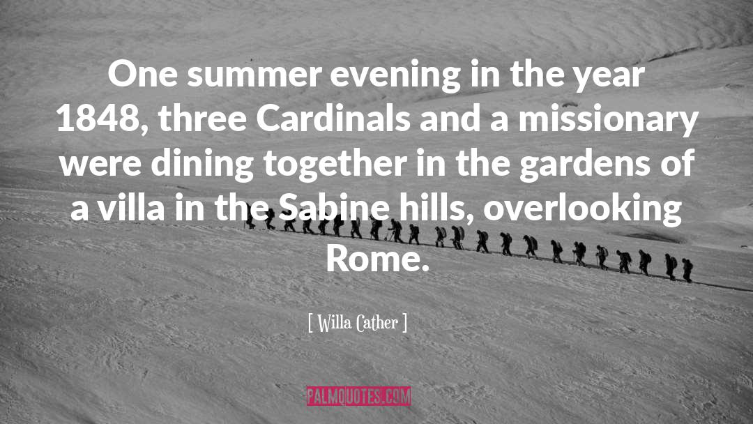 Summer Evening quotes by Willa Cather